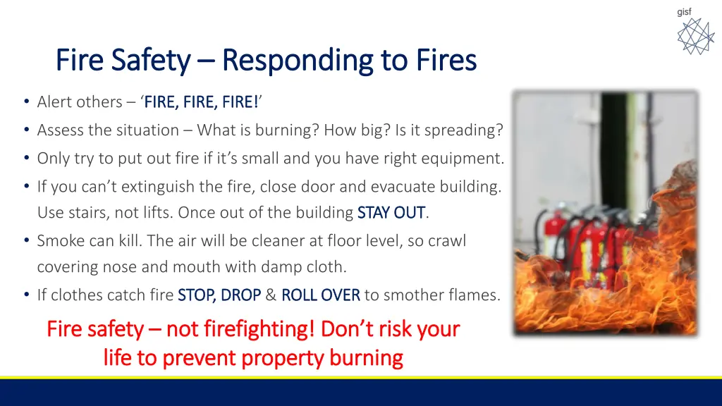 fire safety fire safety responding to fires