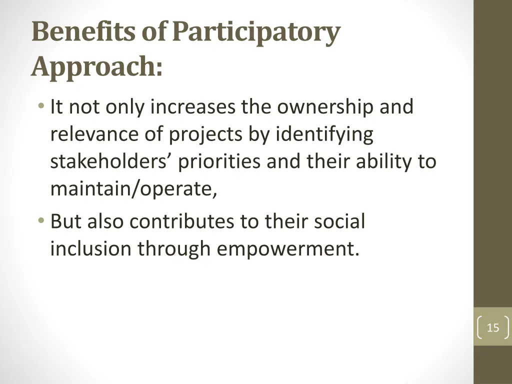 benefits of participatory approach it not only