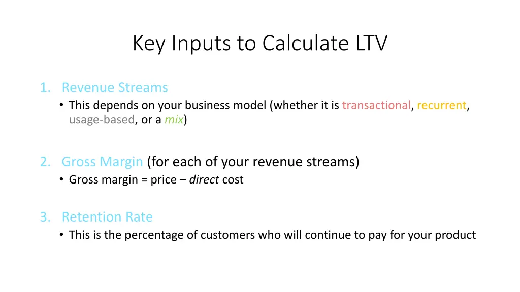 key inputs to calculate ltv