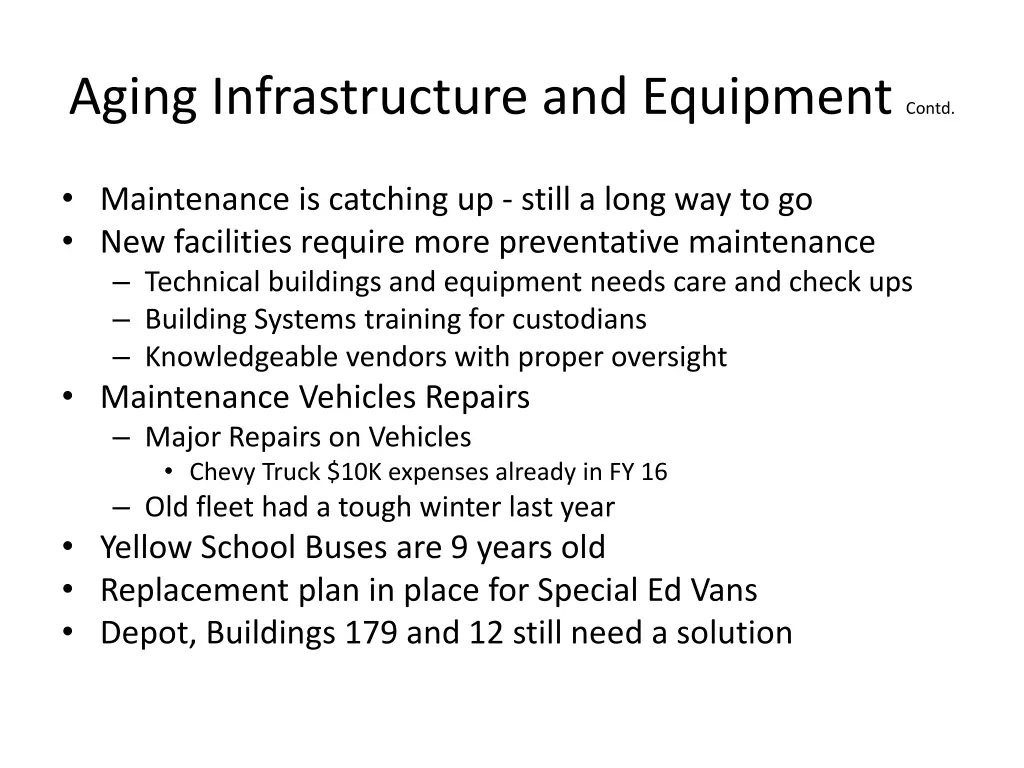 aging infrastructure and equipment contd