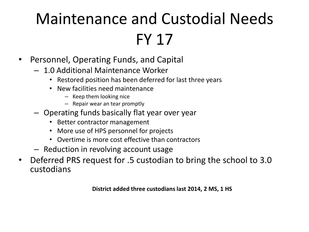 maintenance and custodial needs fy 17
