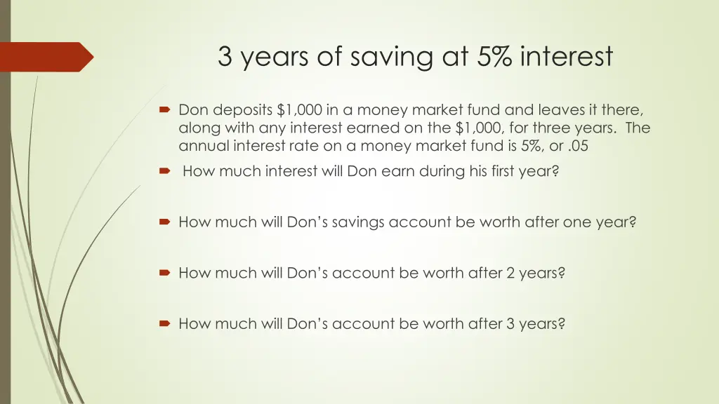 3 years of saving at 5 interest