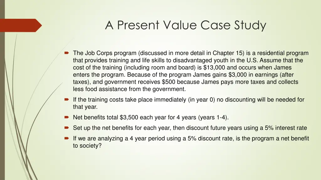 a present value case study