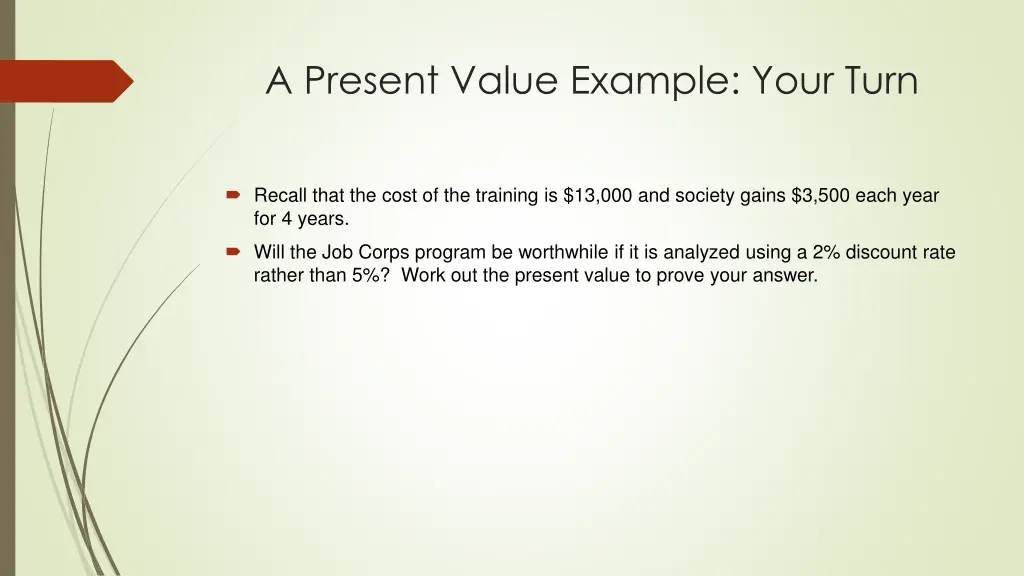 a present value example your turn