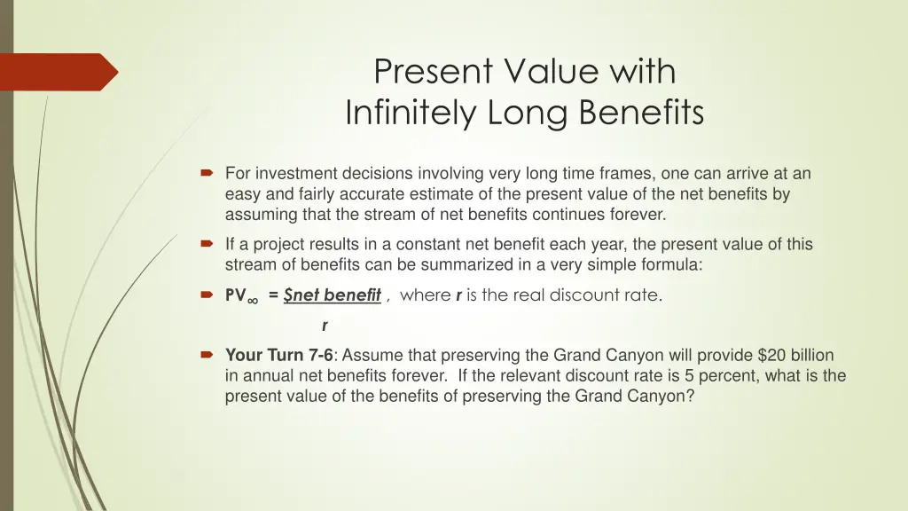 present value with infinitely long benefits