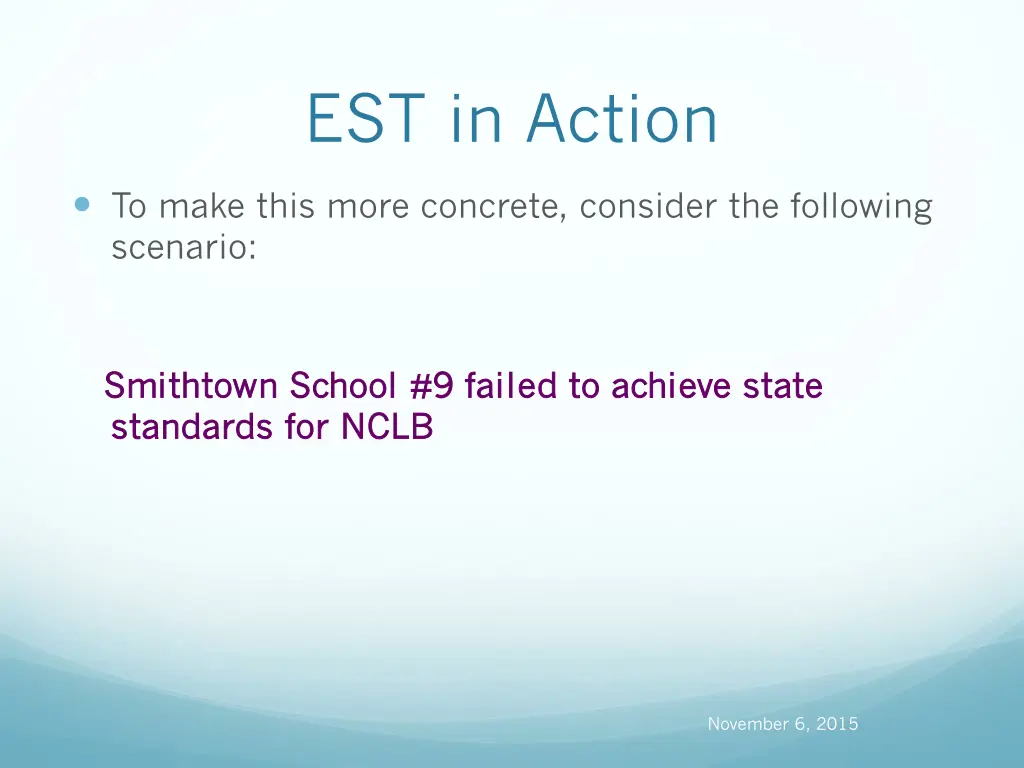 est in action