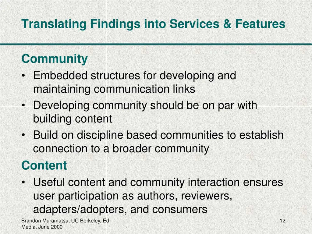 translating findings into services features 1