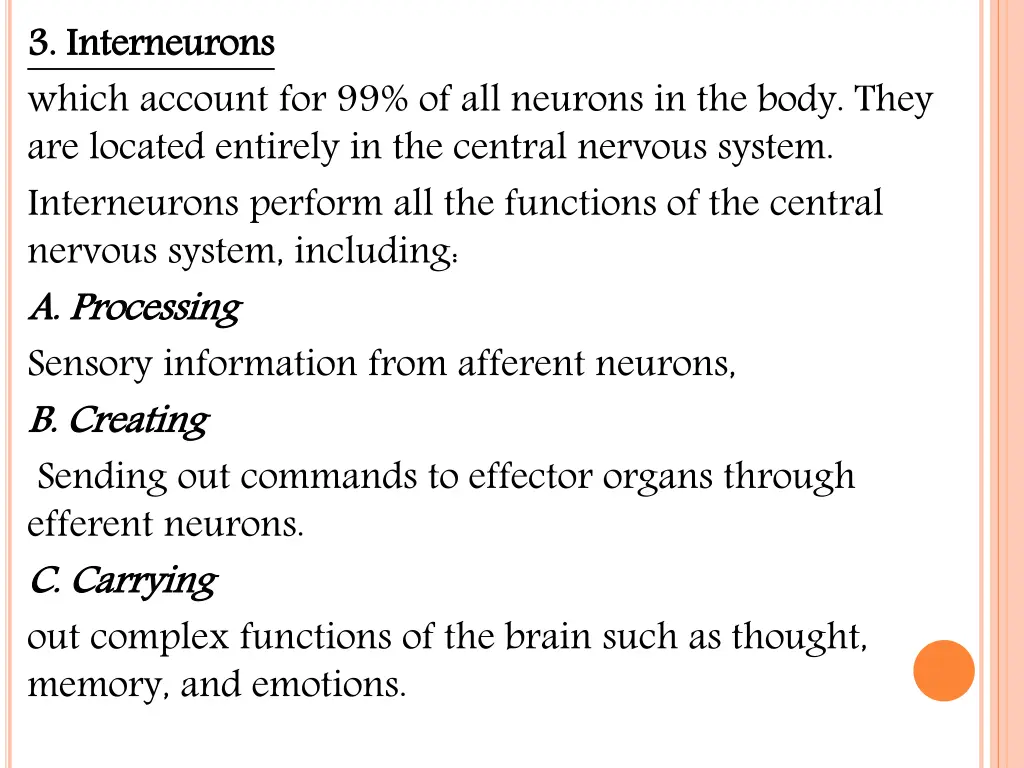 3 interneurons which account