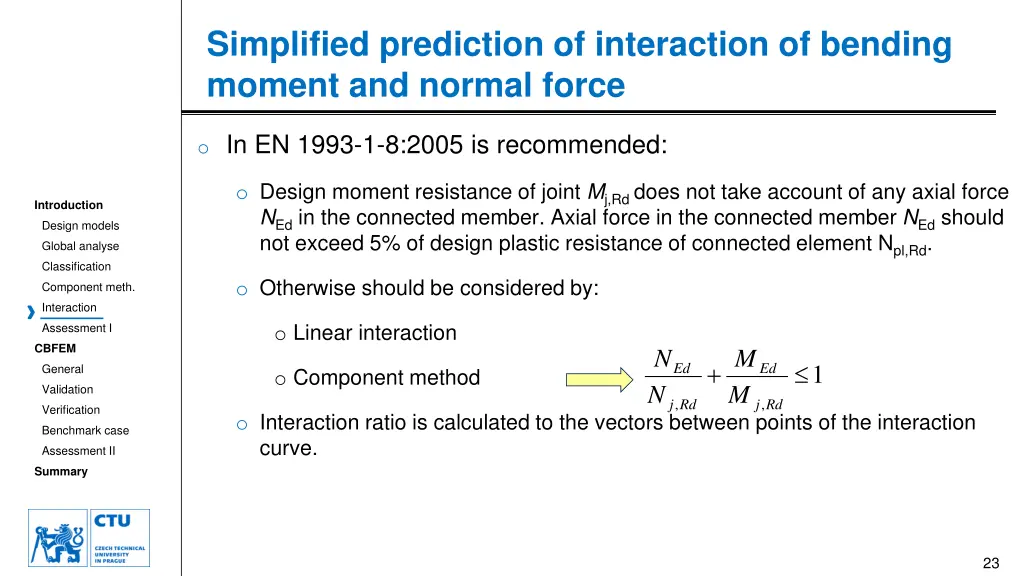 simplified prediction of interaction of bending
