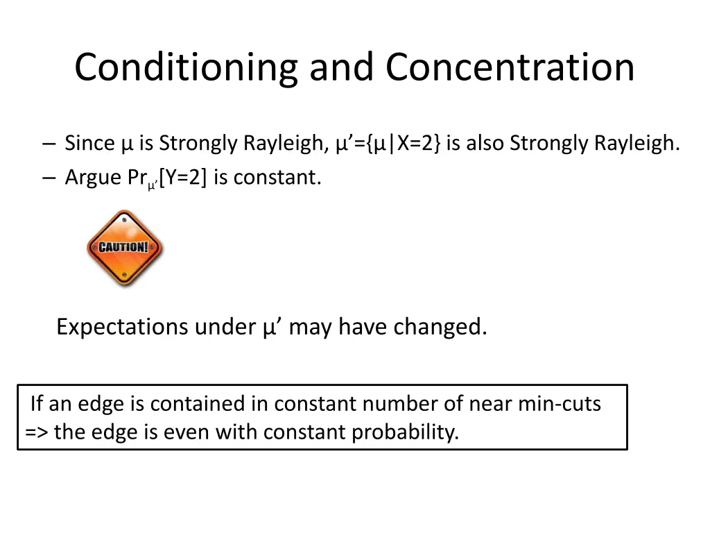 conditioning and concentration