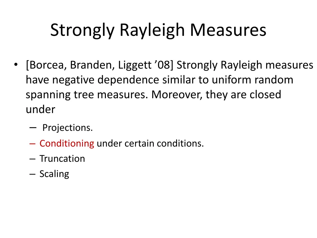 strongly rayleigh measures
