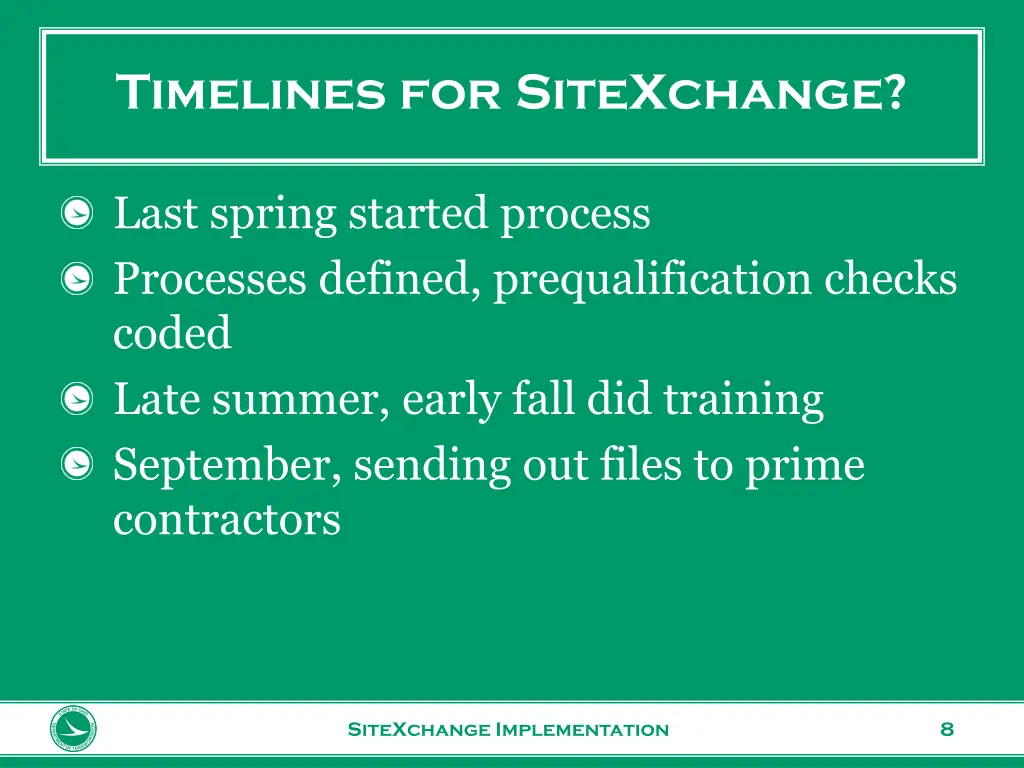 timelines for sitexchange