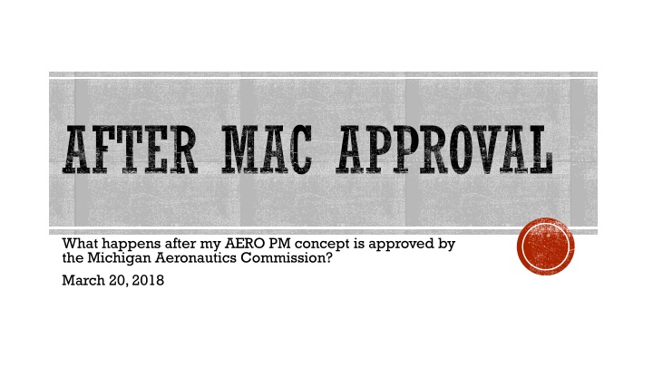after mac approval