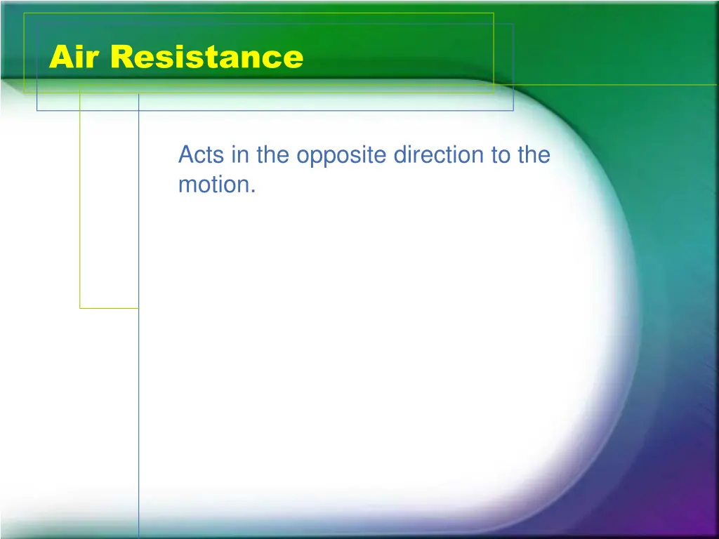 air resistance