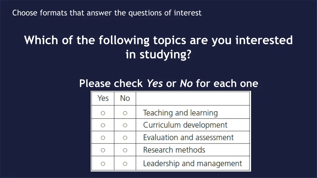 choose formats that answer the questions 1
