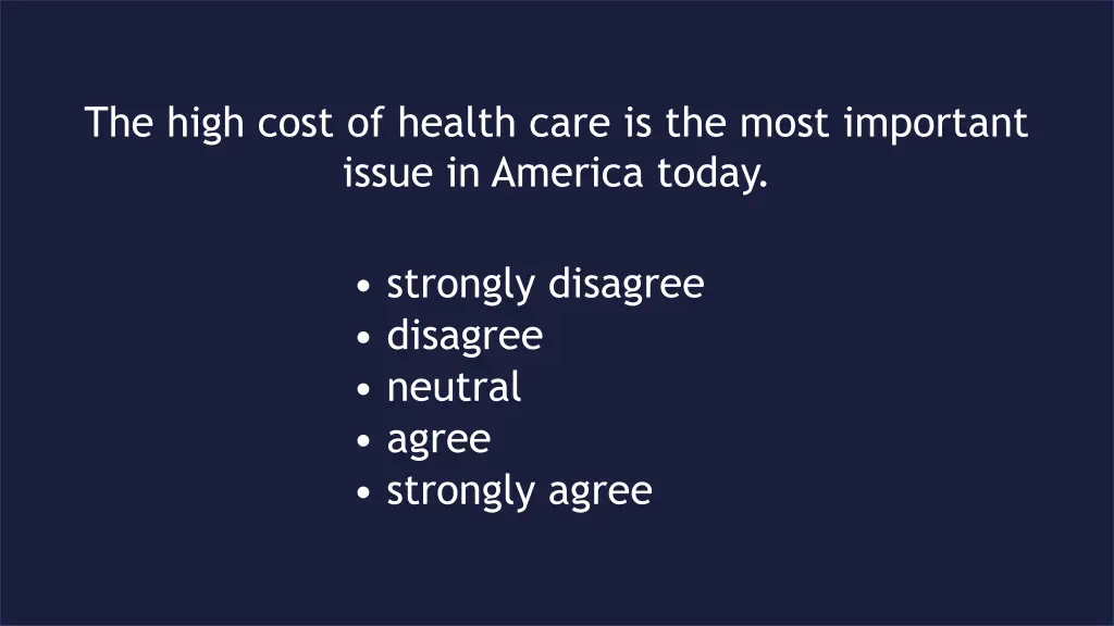 the high cost of health care is the most