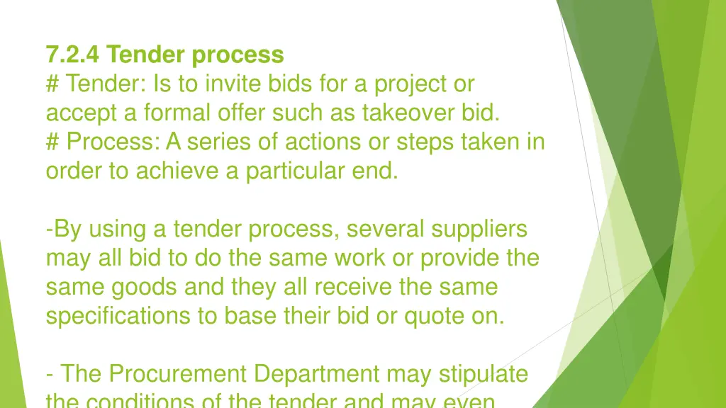7 2 4 tender process tender is to invite bids