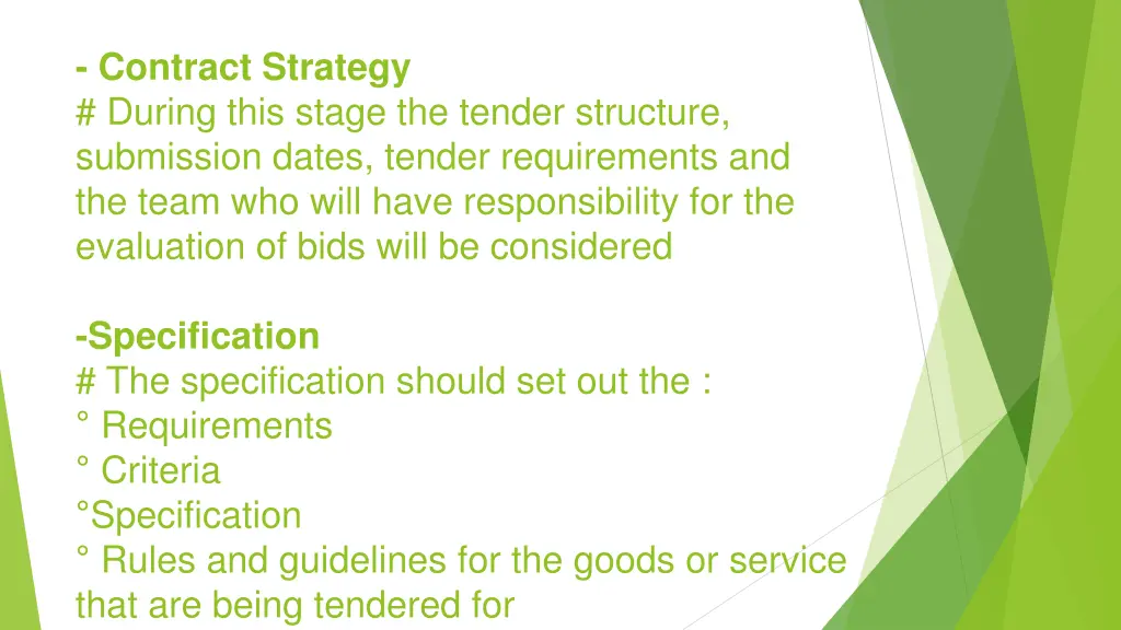contract strategy during this stage the tender