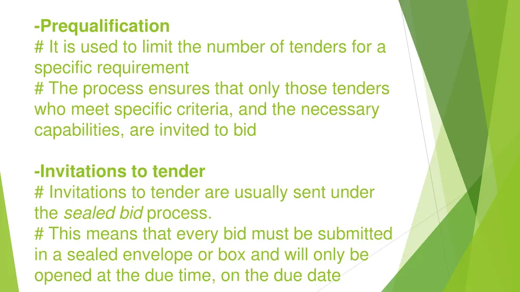 prequalification it is used to limit the number