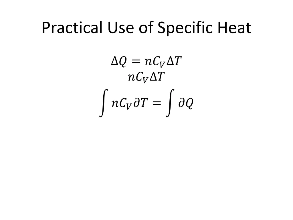 practical use of specific heat