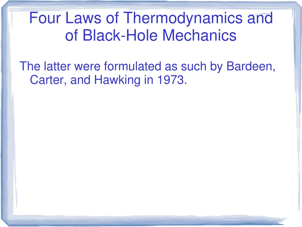 four laws of thermodynamics and of black hole