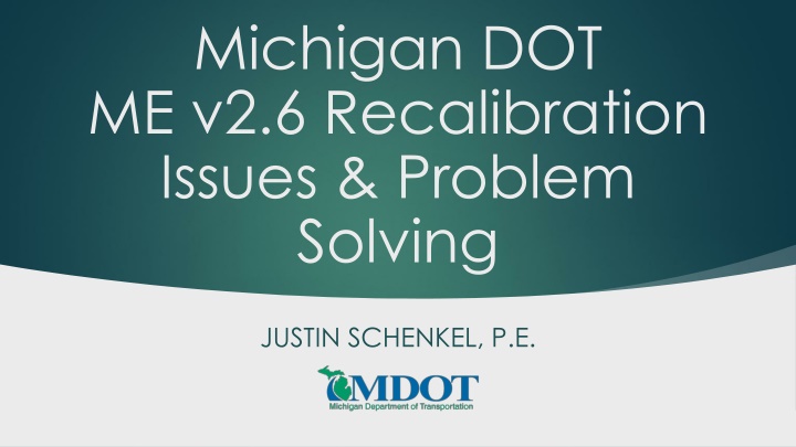 michigan dot me v2 6 recalibration issues problem