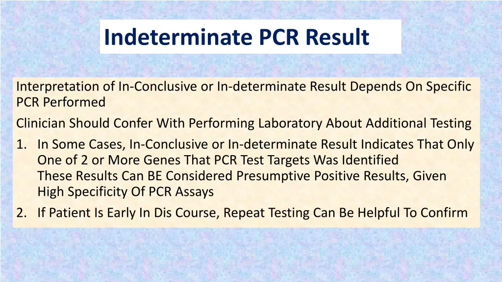 indeterminate pcr result