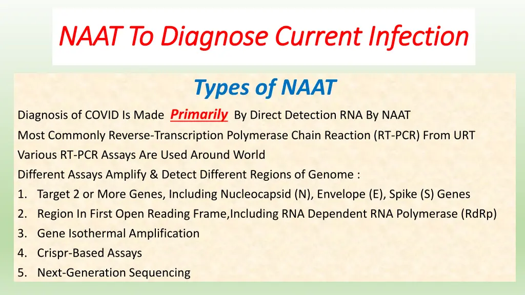 naat to diagnose current infection naat
