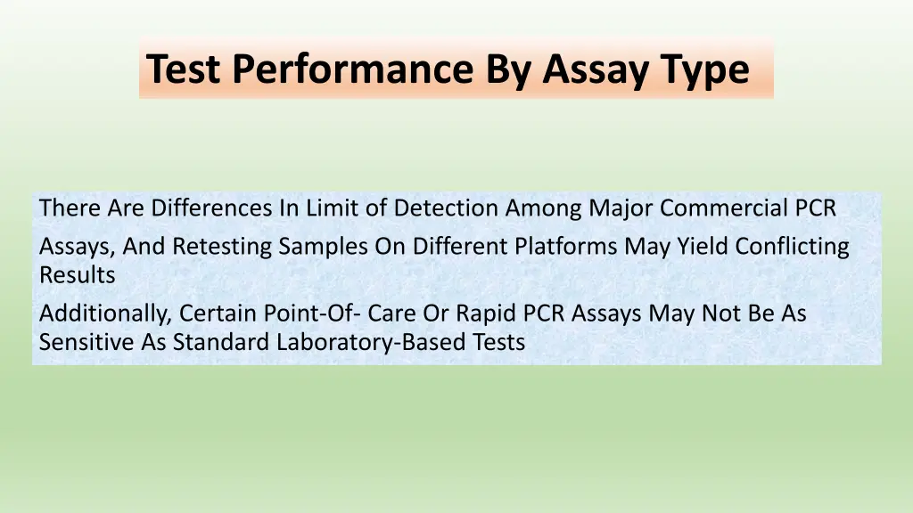 test performance by assay type