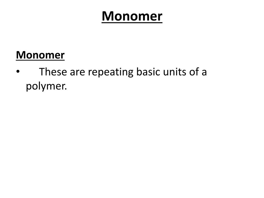monomer