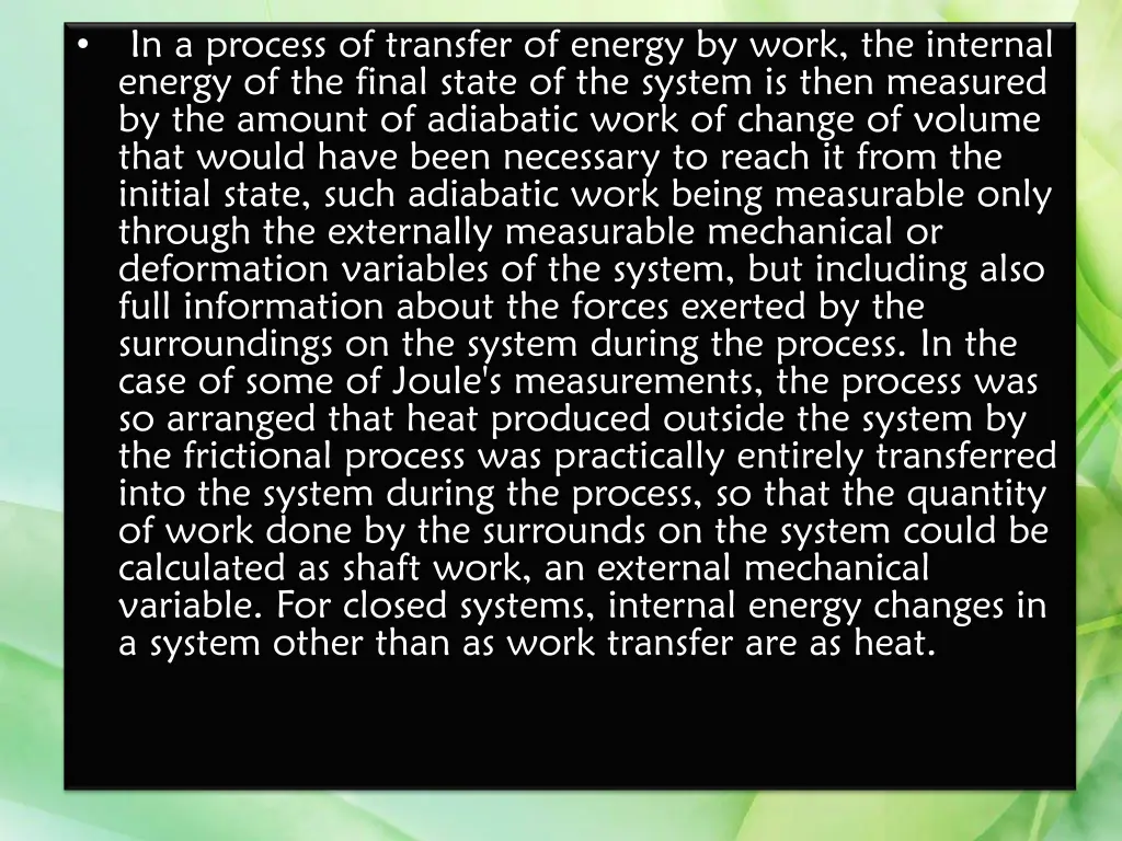 in a process of transfer of energy by work