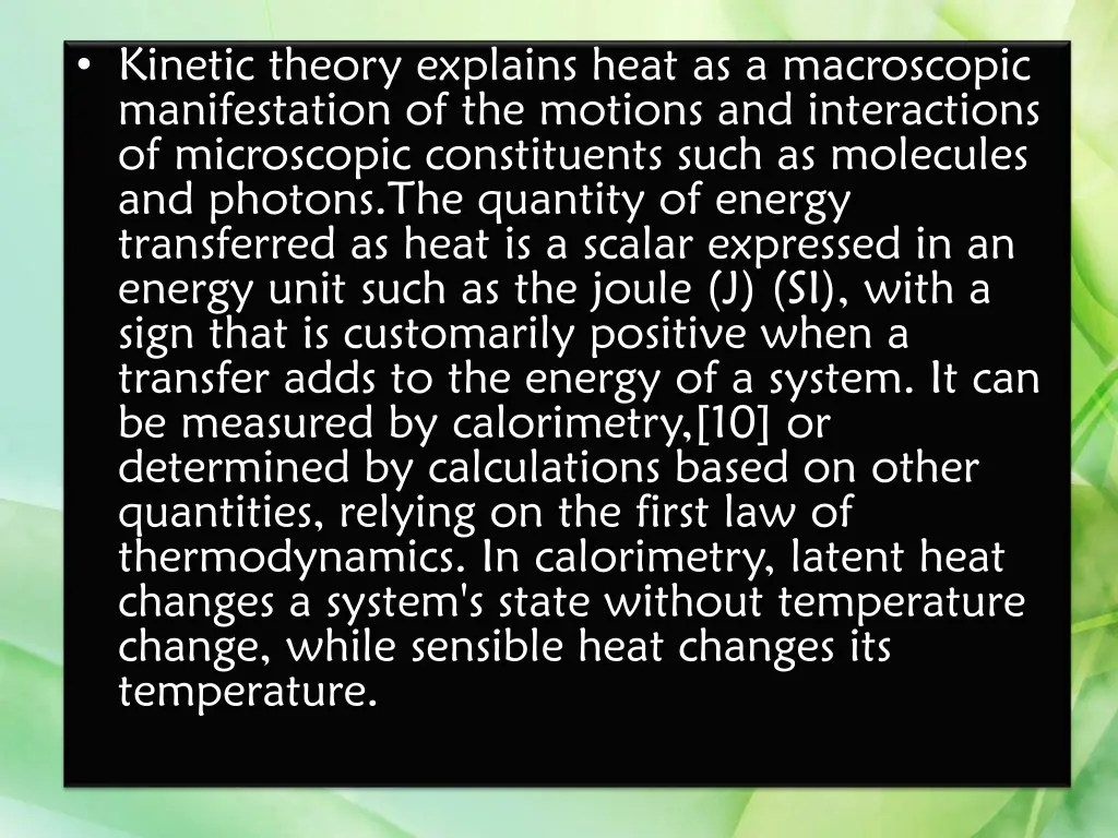 kinetic theory explains heat as a macroscopic