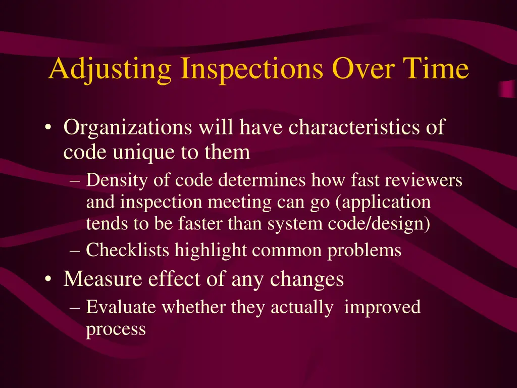 adjusting inspections over time