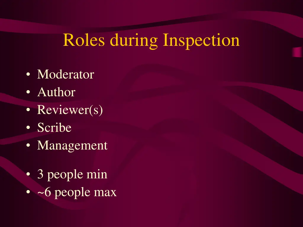 roles during inspection