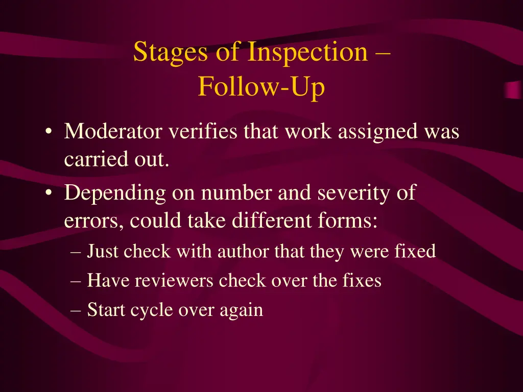 stages of inspection follow up