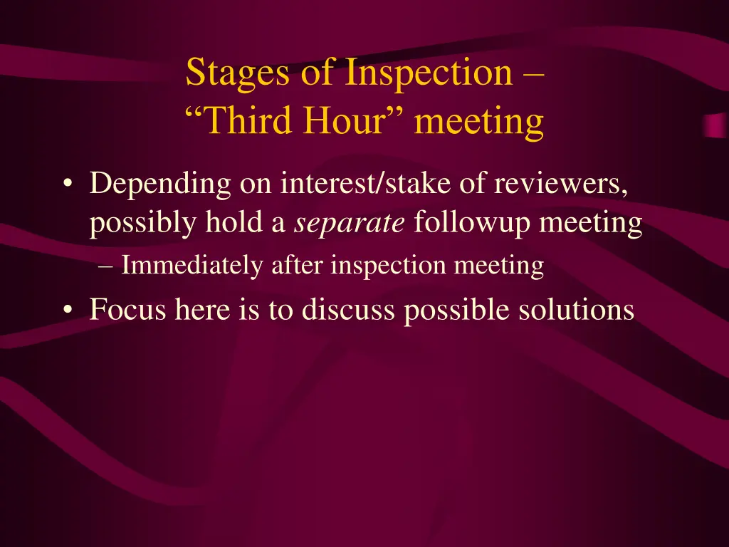 stages of inspection third hour meeting