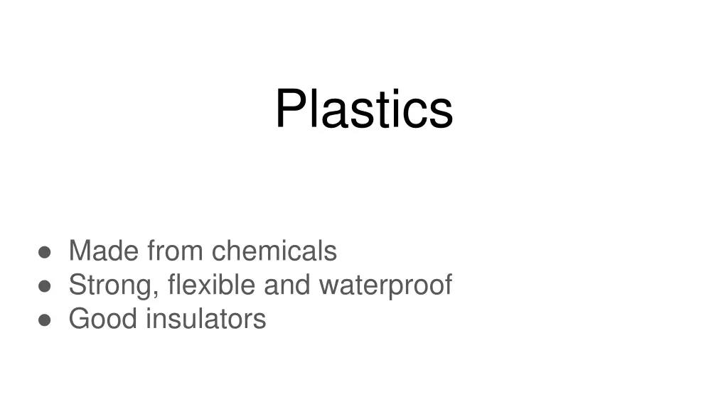 plastics
