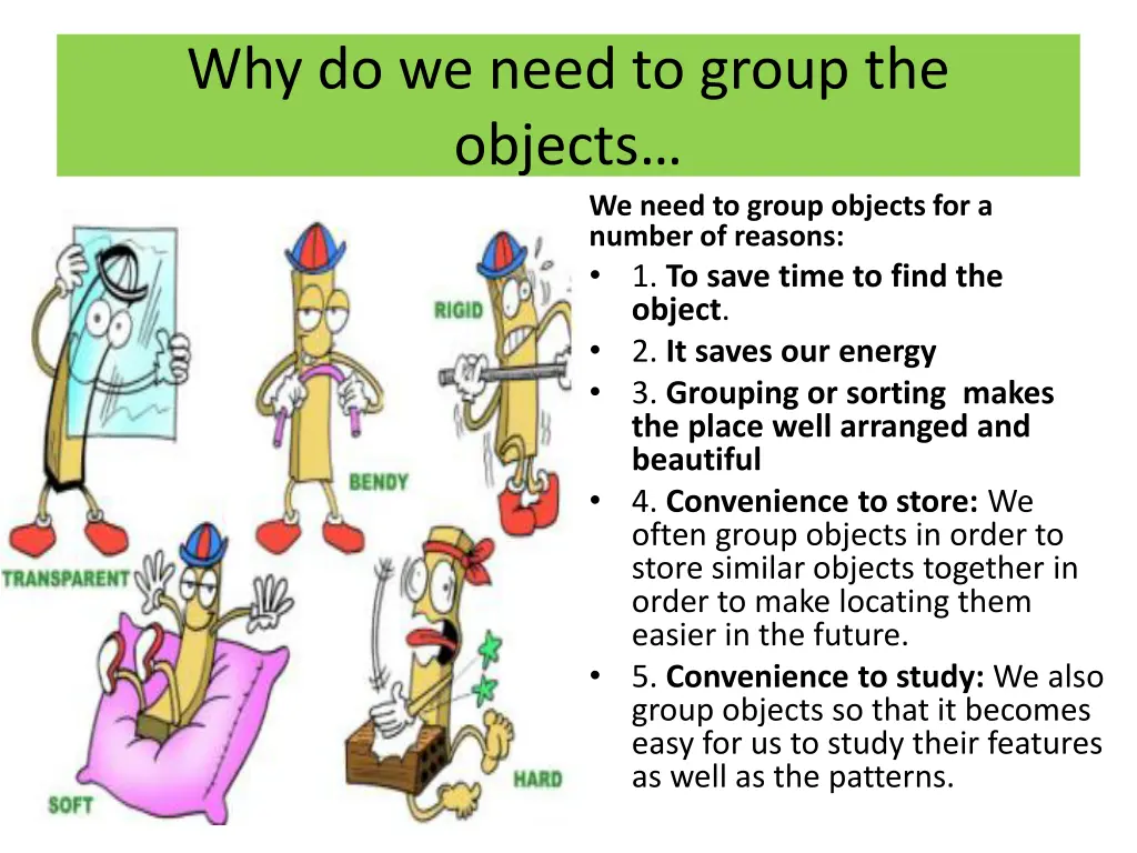 why do we need to group the objects