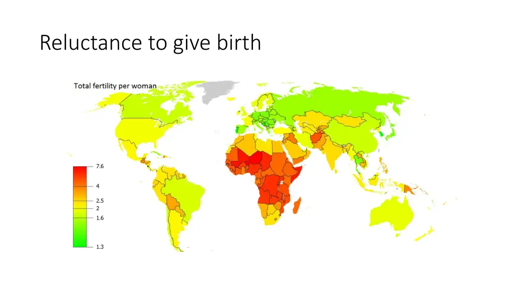reluctance to give birth