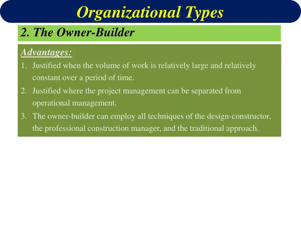 organizational types 2 the owner builder