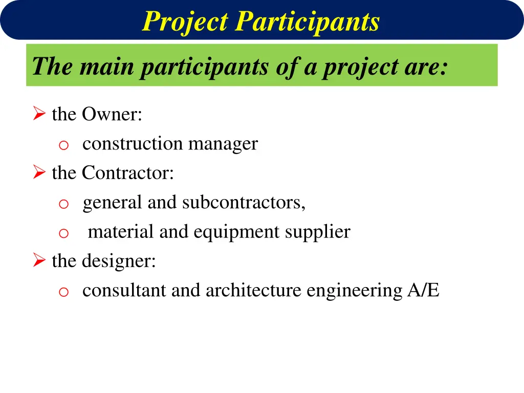 project participants the main participants