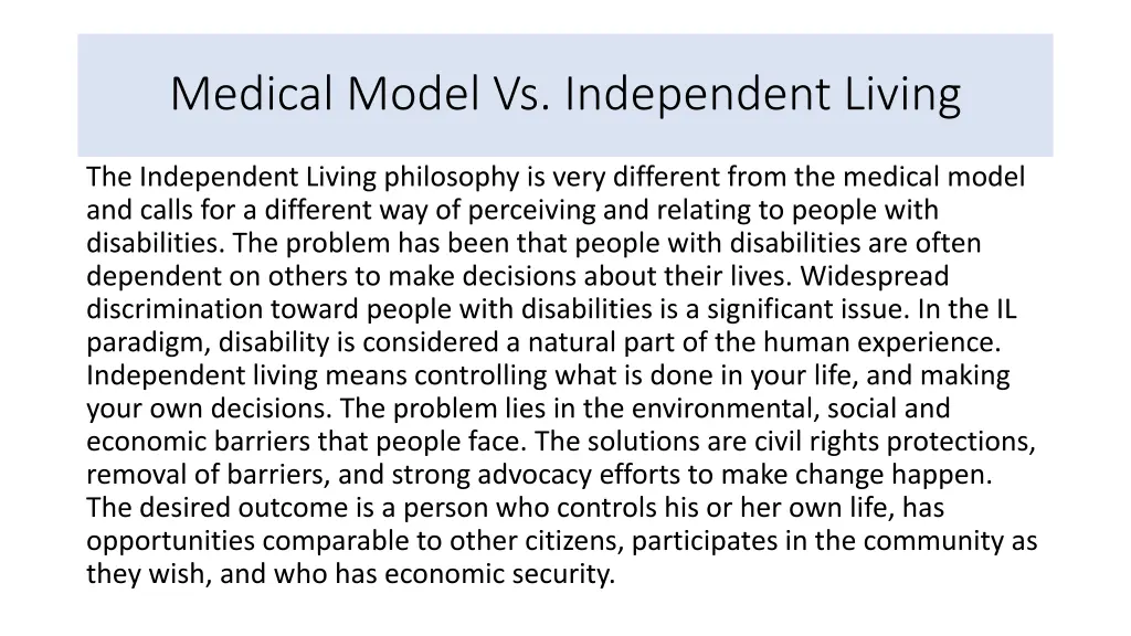 medical model vs independent living