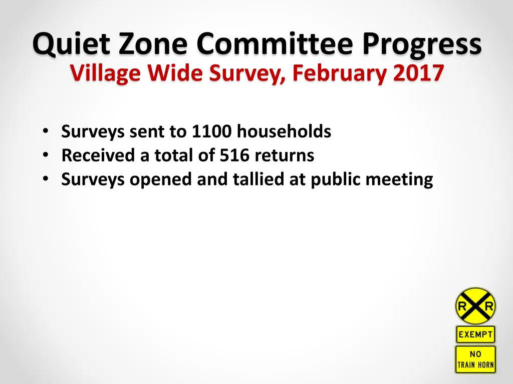 quiet zone committee progress village wide survey