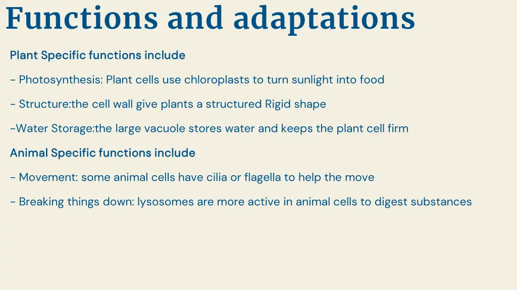 functions and adaptations
