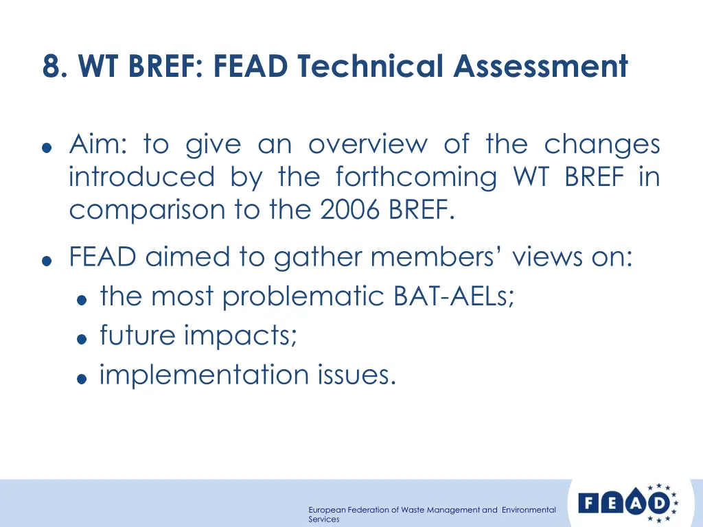 8 wt bref fead technical assessment