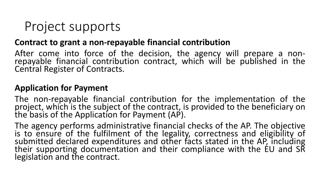 project supports contract to grant