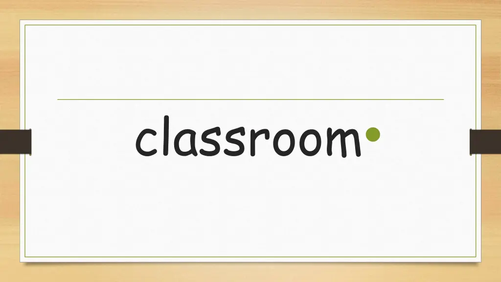 classroom