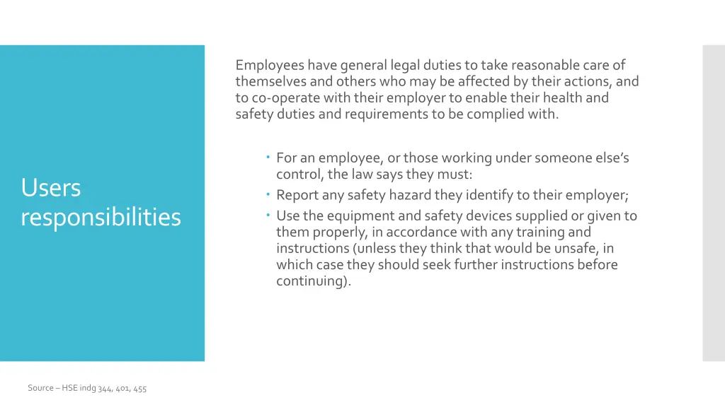employees have general legal duties to take