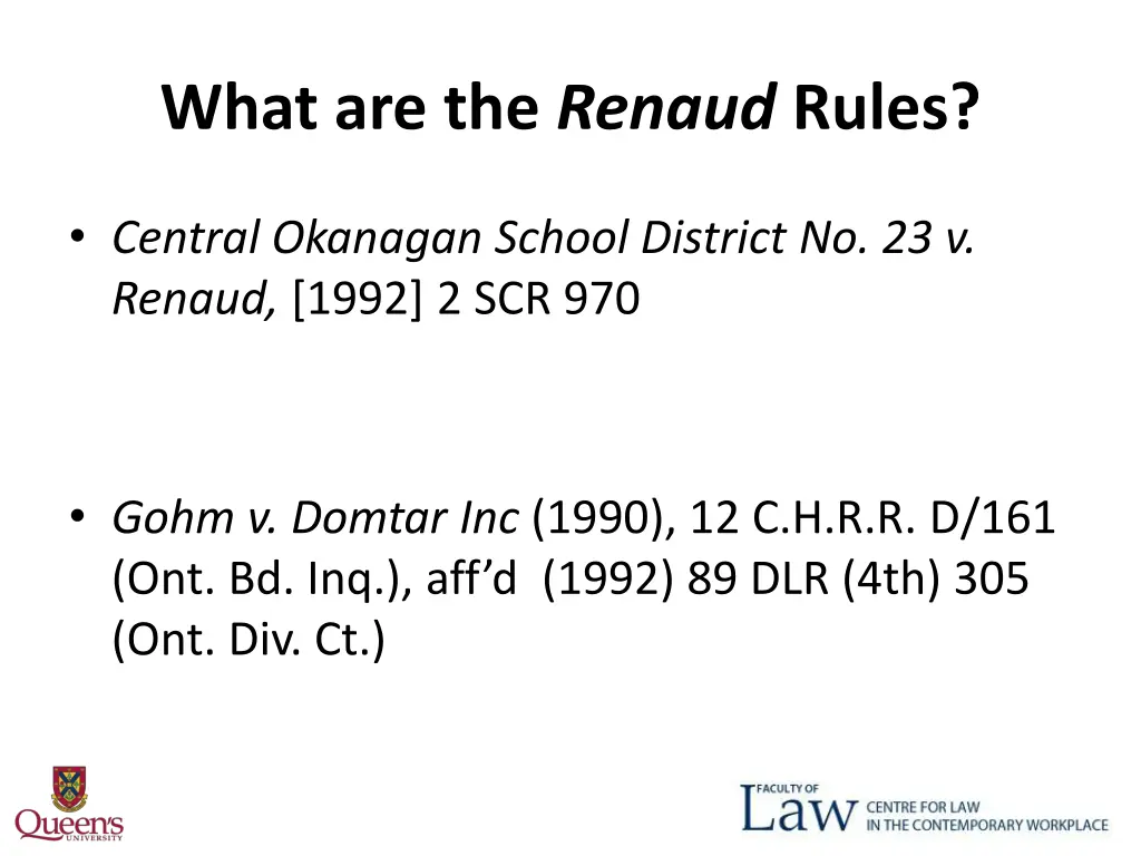 what are the renaud rules