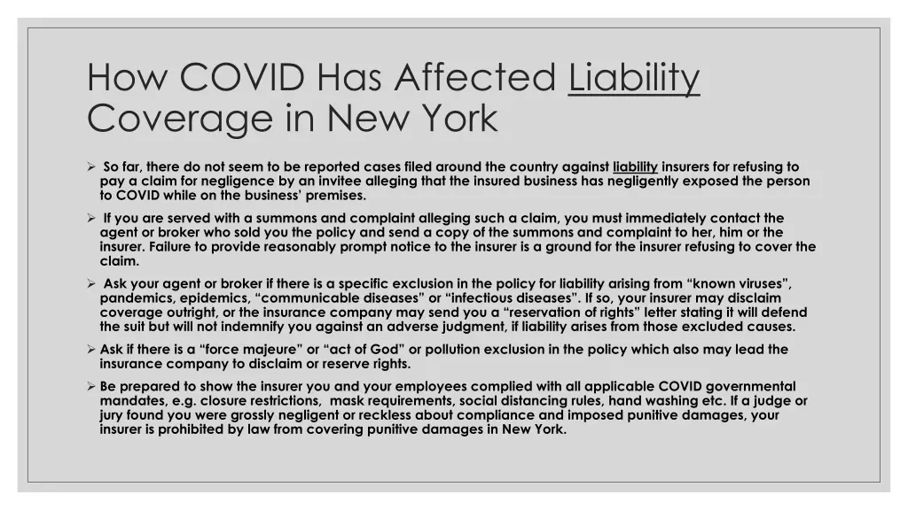 how covid has affected liability coverage